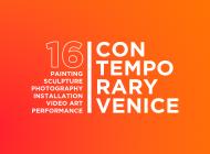 CONTEMPORARY VENICE 2025 – 16TH EDITION