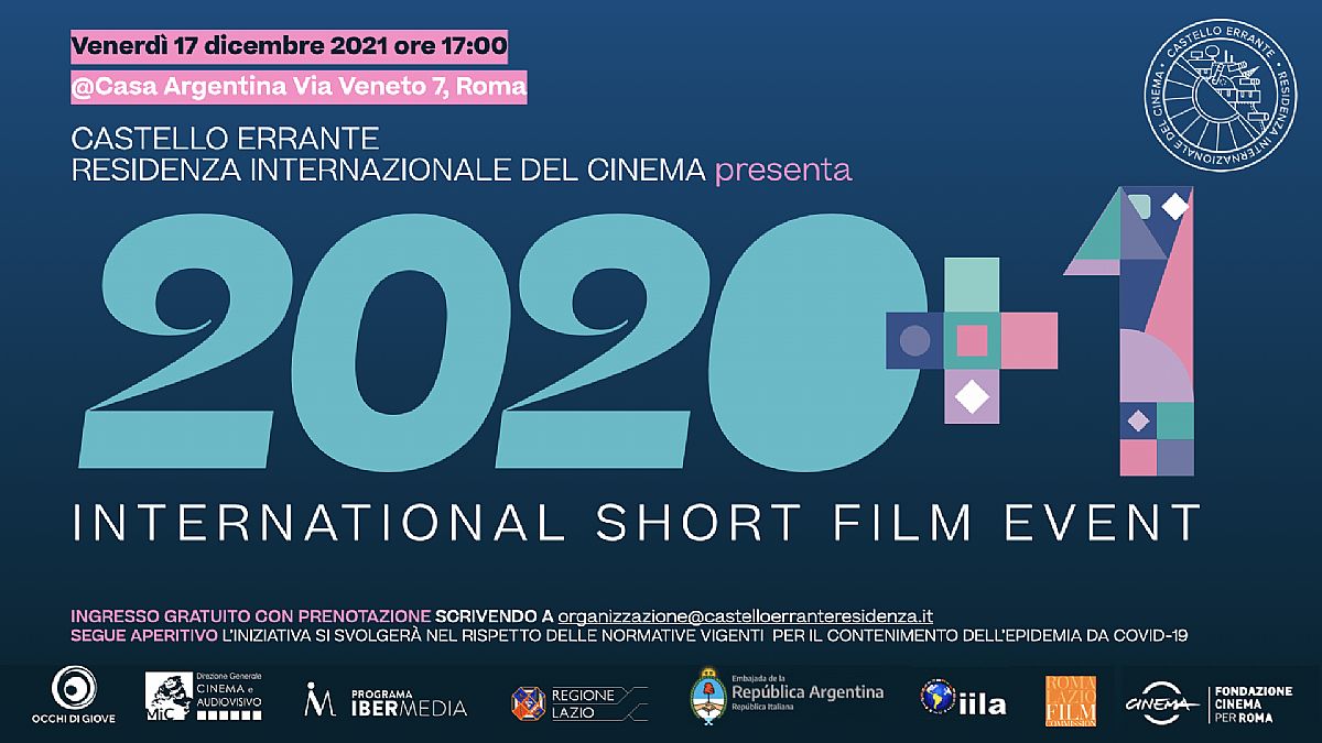 Castello Errante. Residenza Internazionale del Cinema presenta  2020 + 1 International Short Film Event