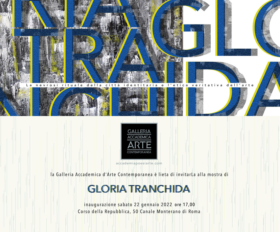 La Galleria Accademica presenta Gloria Tranchida.