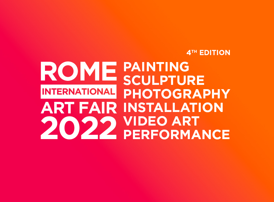 ROME INTERNATIONAL ART FAIR 2022 - 4th Edition