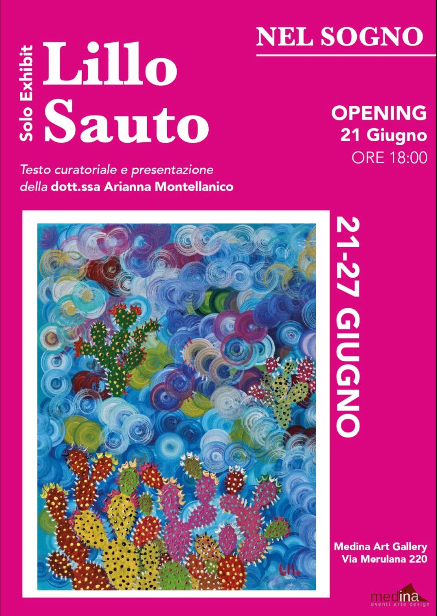 Solo Exhibit di Lillo Sauto Nel Sogno