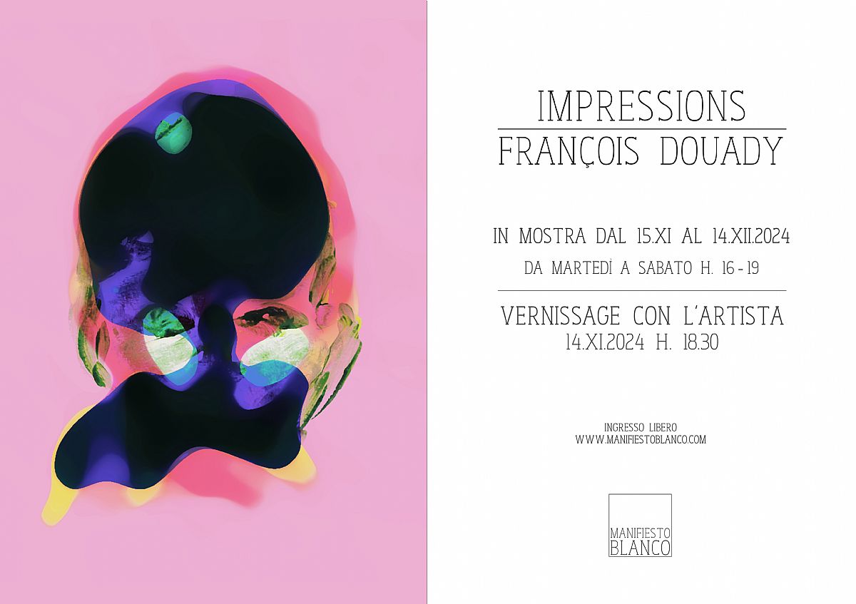 Mostra IMPRESSIONS - Fran#231;ois Douady @ Manifiesto Blanco