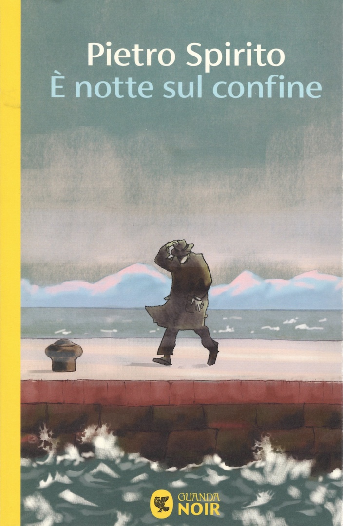 Presentazione del libro #200; notte sul confine di Pietro Spirito
