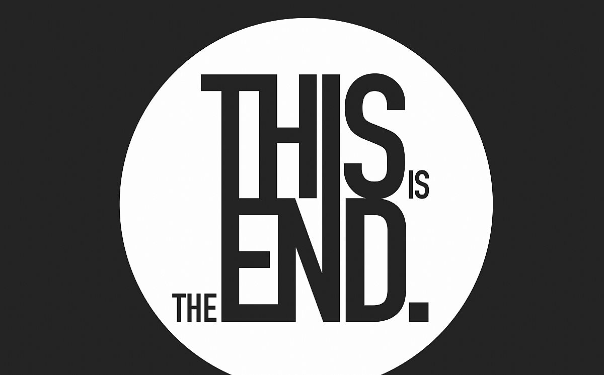 THIS IS THE END